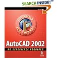 AutoCAD 2002: No Experience Required by  David Frey