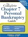 The Complete Chapter 7 Personal Bankruptcy Guide