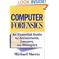 Computer Forensics: An Essential Guide for Accountants, Lawyers, and Managers
