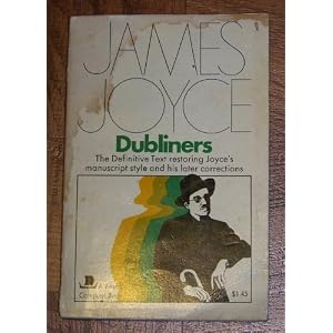 Click here to buy Dubliners: The Definitive Text Restoring Joyce's Manuscript Style and His Later... by James Joyce.