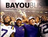 Bayou Bliss: LSU's Amazing Season, National Champions