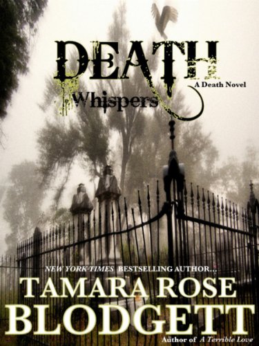 Death Whispers (The Death Series, #1) by Tamara Rose Blodgett