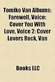 Tomiko Van Albums: Farewell, Voice: Cover You with Love, Voice 2: Cover Lovers Rock, Van-