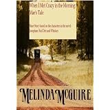 When I Met Crazy in the Morning: Mae's Tale (Short Story Based on the Characters from JOSEPHINE: Red Dirt and Whiskey)