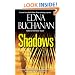 Shadows: A Novel