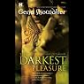 The Darkest Pleasure: Lords of the Underworld, Book 3