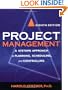 Project Management: A Systems Approach to Planning, Scheduling, and Controlling