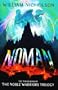Noman 3 Signed Edition (Noble Warriors Trilogy)