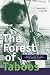 Book The Forest of Taboos: Morality, Hunting, and Identity Among the Huaulu of the Moluccas