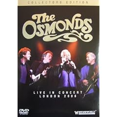 The Osmonds - Live in Concert London 2006 [DVD]