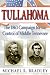 Tullahoma: The 1863 Campaign for the Control of Middle Tennessee