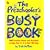 Preschooler's Busy Book: 365 Creaative Games & Activitiesto Occupy 2-6 Yr Olds