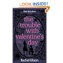 The Trouble with Valentine's Day (Little Black Dress)
