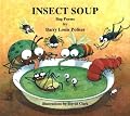 Insect Soup: Bug Poems (Rainbow Morning Music Picture Books)