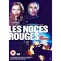 Les Noces Rouges