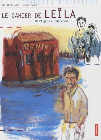 Le cahier de Le�la : De l_Alg�rie � Billancourt