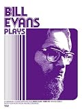 Bill Evans Plays