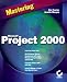 Book Mastering Microsoft Project 2000 (Mastering)