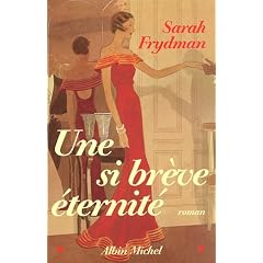 Une si br�ve �ternit�