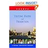 Testing Faith and Tradition (Global Mennonite History)