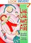 Liar, Liar, Pants on Fire