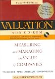 Valuation: Measuring and Managing the Value of Companies, Fourth Edition, University Edition