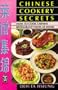 Chinese Cookery Secrets: How to Cook Chinese Restaurant Food at Home (Right Way S.)