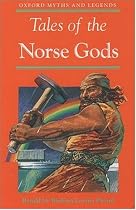 Tales of the Norse Gods (Oxford Myths and Legends)