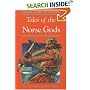 Tales of the Norse Gods (Oxford Myths and Legends)
