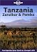 Tanzania, Zanzibar and Pemba (Lonely Planet Read This First)