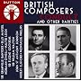 British Composers Conduct and other rarities