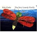 The Very Lonely Firefly (Board Book Series)