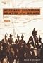 Buffalo Soldiers, Braves, and the Brass: The Story of Fort Robinson, Nebraska