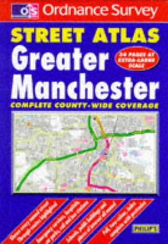 City Travel Guides Discounted  Books : Ordnance Survey Greater Manchester Street Atlas (OS / Philip's Street Atlases)