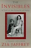 Invisibles a Tale of the Eunuchs of Indi