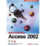 Mastering Acess 2000 for Beginners