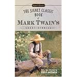 The Signet Classic Book of Mark Twain's Short Stories (Signet Classics) book cover