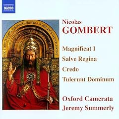 Gombert - Credo; Magnificat; Salve Regina