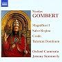 Gombert - Credo; Magnificat; Salve Regina