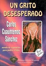 Un Grito Desesperado