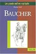 Baucher. Le tact, la recherche et l'orgueil