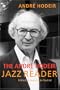 The Andre Hodeir Jazz Reader (Jazz Perspectives)