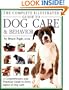 Complete Illustrated Guide to Dog Care