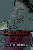 Childhood Lost