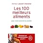 Les 100 meilleurs aliments pour votre sant� et la &hellip de Dr Laurent Chevallier
