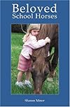 Beloved School Horses