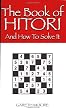 The Book of Hitori: And How To Solve It