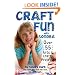 Craft Fun with Sondra