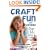 Craft Fun with Sondra