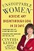 Unstoppable Women: Achieve Any Breakthrough Goal in 30 Days